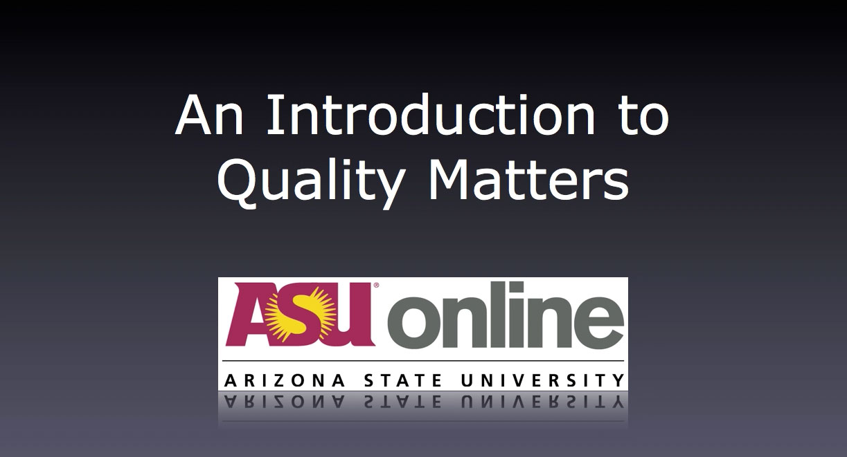 Quality Matters Overview